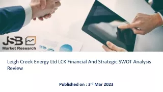 Leigh Creek Energy Ltd LCK Financial And Strategic SWOT Analysis Review