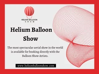 Large Balloon Aerial Show