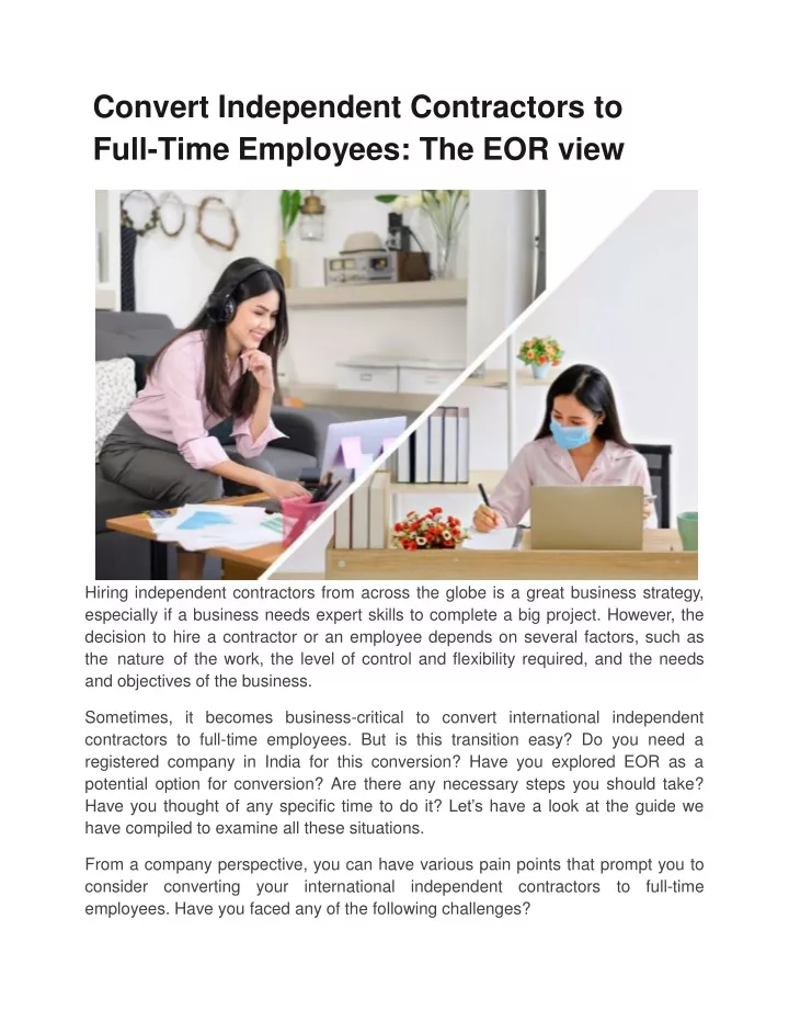 convert independent contractors to full time employees the eor view