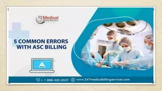 5 Common Errors With ASC Billing