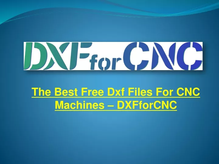 the best free dxf files for cnc machines dxfforcnc