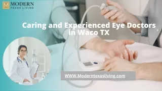 Caring and Experienced Eye Doctors in Waco TX