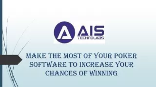 Make the most of Your Poker Software to