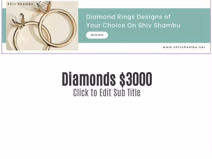 diamonds 3000 click to edit sub title