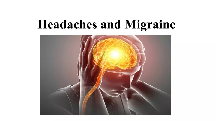 headaches and migraine