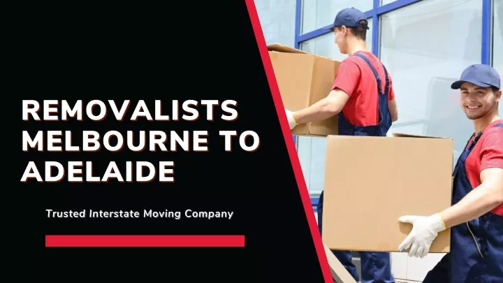 removalists removalists melbourne to melbourne