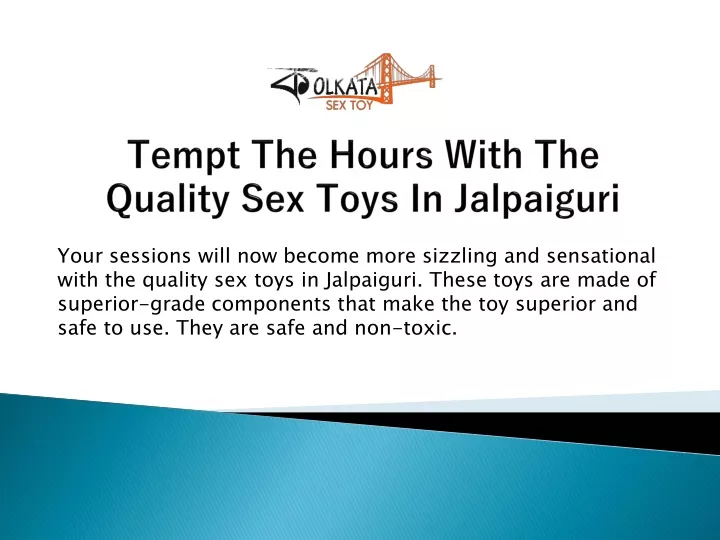 tempt the hours with the quality sex toys in jalpaiguri
