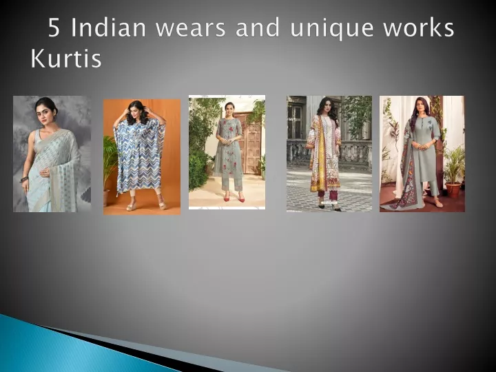 5 indian wears and unique works kurtis