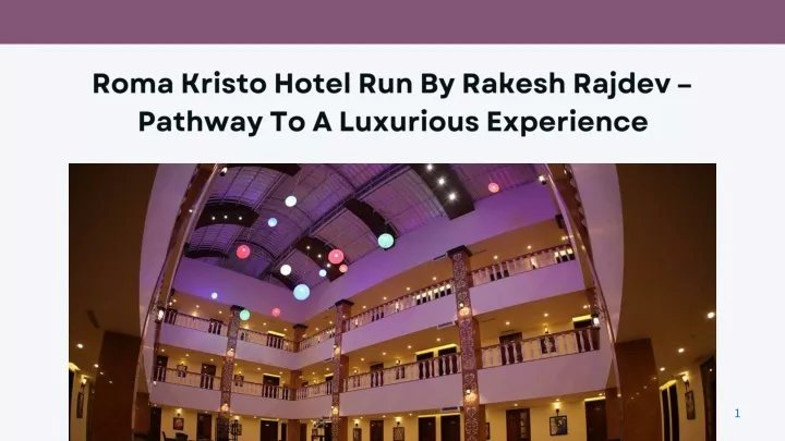 roma kristo hotel run by rakesh rajdev pathway