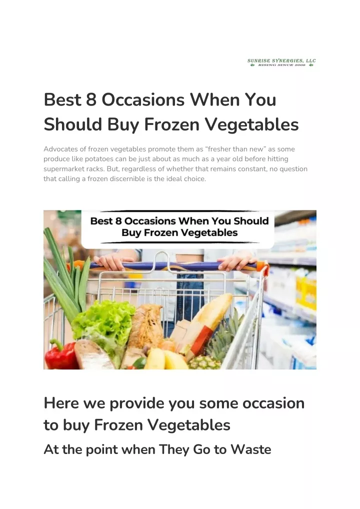 best 8 occasions when you should buy frozen