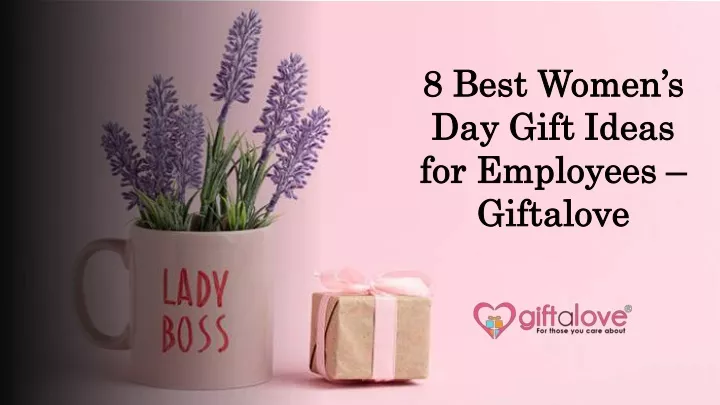 8 8 best women best women s s day gift ideas
