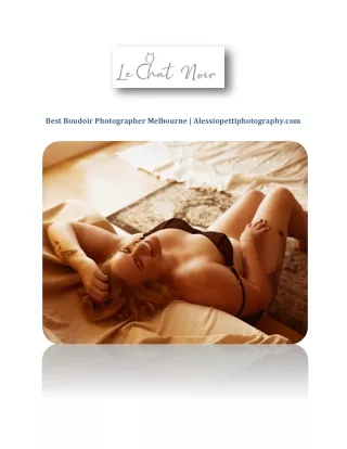 Best Boudoir Photographer Melbourne | Alessiopettiphotography.com