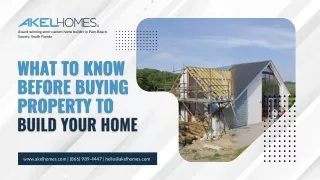 What To Know Before Buying Property To Build Your Home