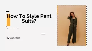 how-to-style-pant-suits