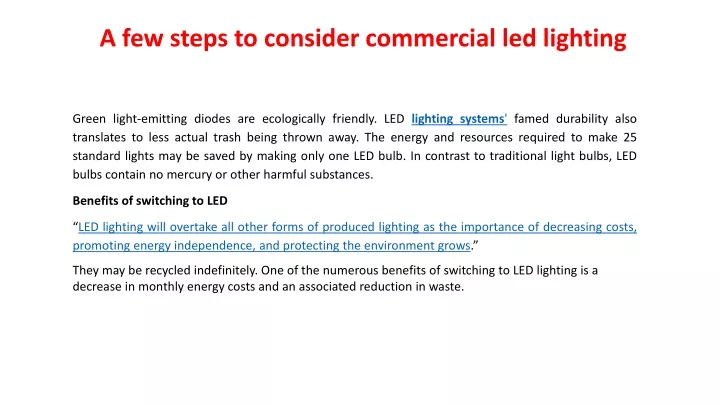 a few steps to consider commercial led lighting