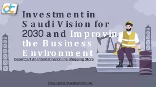 Investment in Saudi Vision for 2030 and Improving the Business Environment