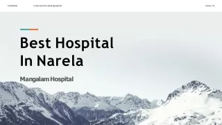 Best Hospitals in Narela | Mangalam Hospitals