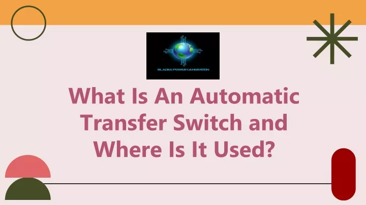 what is an automatic transfer switch and where is it used