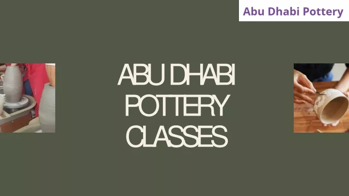 abu dhabi pottery classes