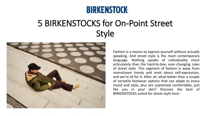 5 birkenstocks for on point street style