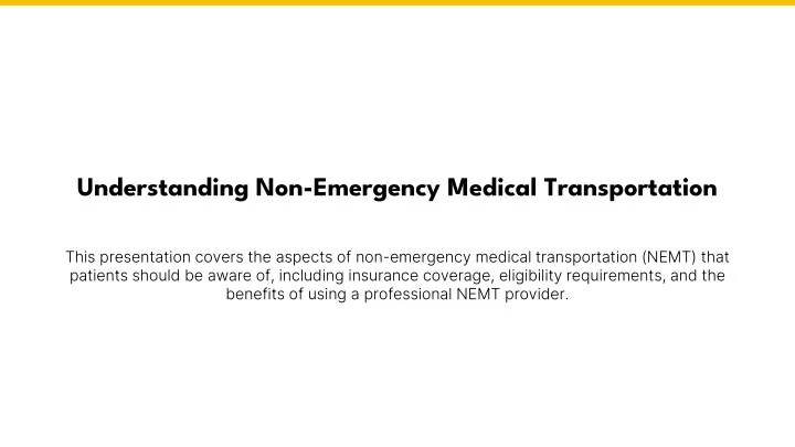 understanding non emergency medical transportation