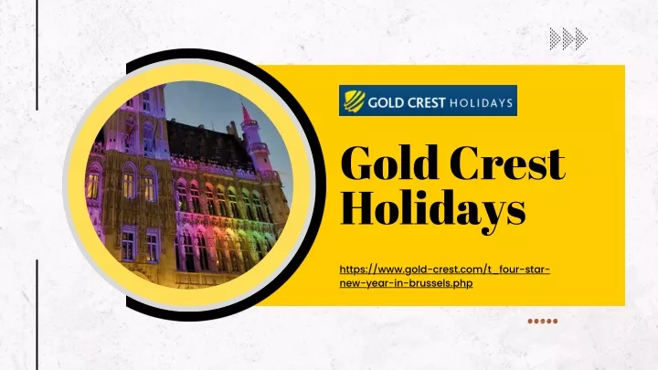 gold crest holidays