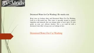 Deionized Water for Car Washing  Rv-mods.com