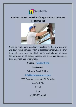 Explore the Best Window-fixing Services - Window Repair US Inc