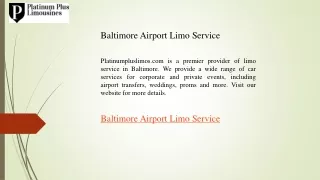 Baltimore Airport Limo Service  Platinumpluslimos.com