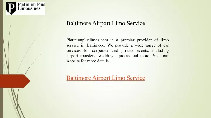 baltimore airport limo service platinumpluslimos