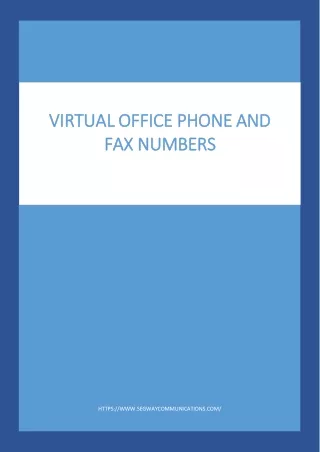 Virtual Office Phone and Fax Numbers