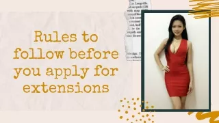 rules to follow before you apply for extensions
