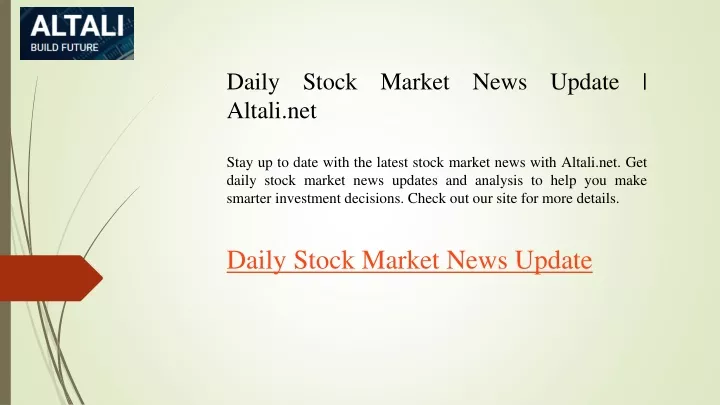 daily stock market news update altali net stay