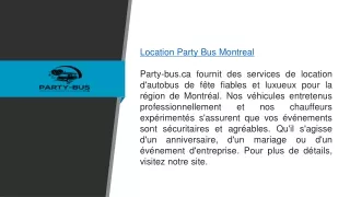 Location d'autobus de fête à Montréal  Party-bus.ca