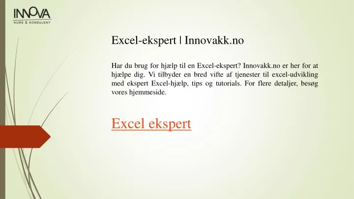 excel ekspert innovakk no har du brug