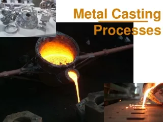 metal casting processes