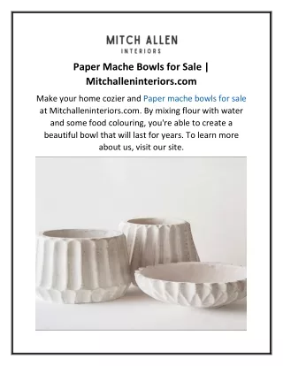 Paper Mache Bowls for Sale  Mitchalleninteriors.com