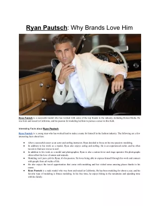 Ryan Pautsch Why Brands Love Him