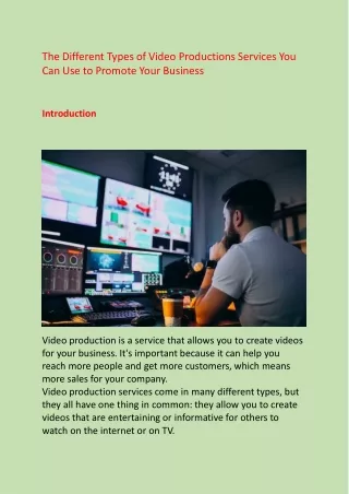 The Different Types of Video Productions Services You Can Use to Promote Your Business