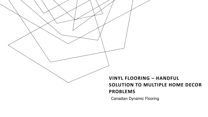 vinyl flooring handful solution to multiple home decor problems