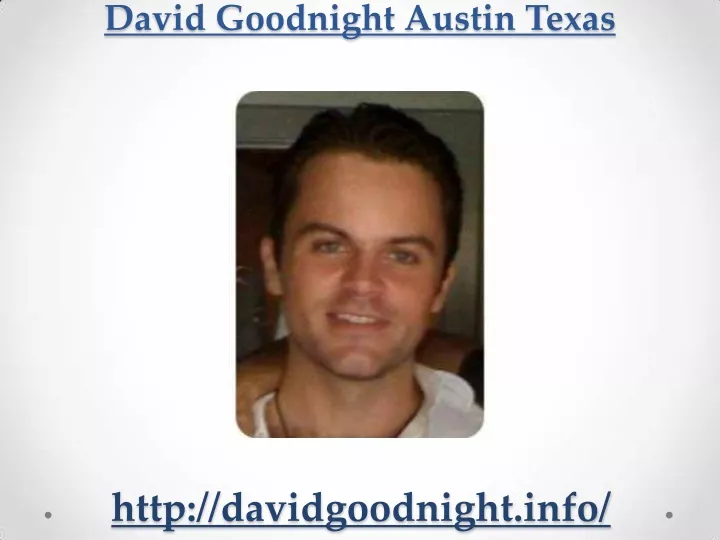 david goodnight austin texas