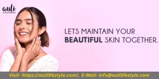 The Complete Guide & Skin Care Routine for Normal Skin  AuliLifestyle