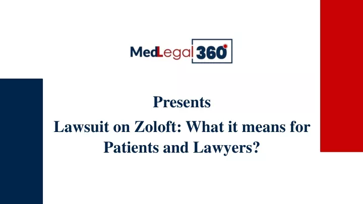 presents lawsuit on zoloft what it means