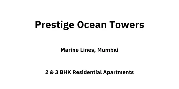 prestige ocean towers