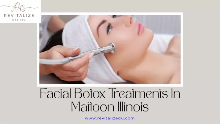 facial botox treatments in mattoon illinois