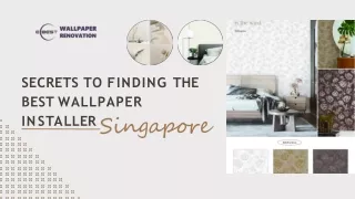 Finding the Best Wallpaper Installer Singapore