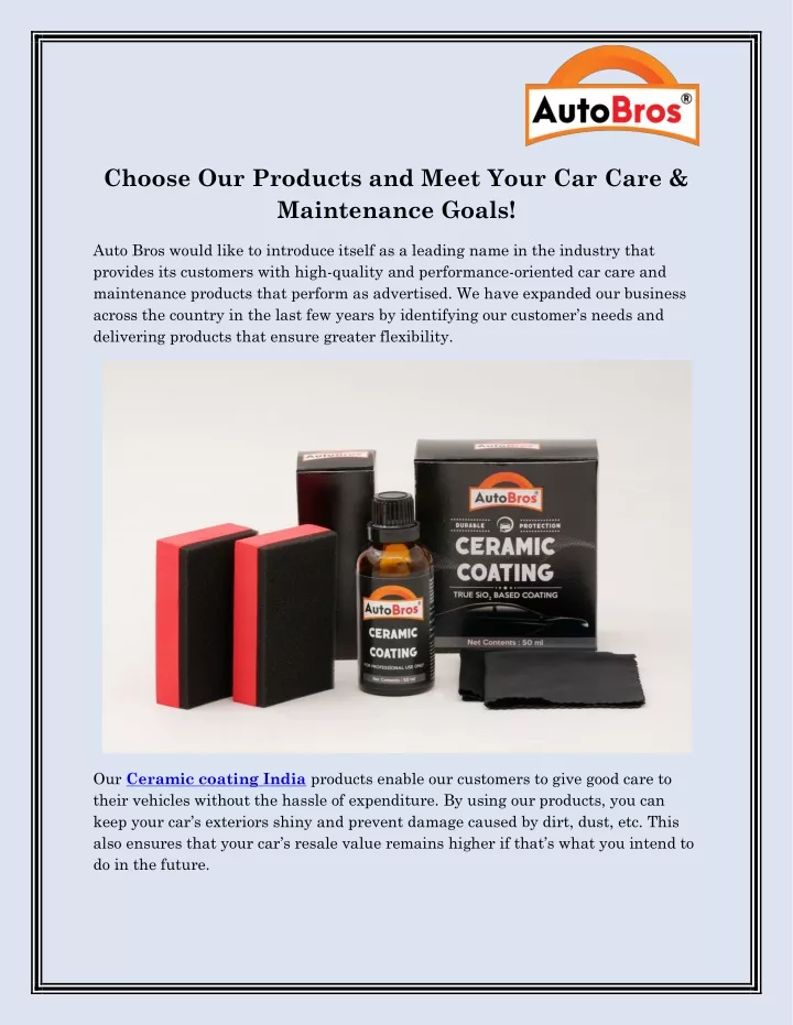 choose our products and meet your car care