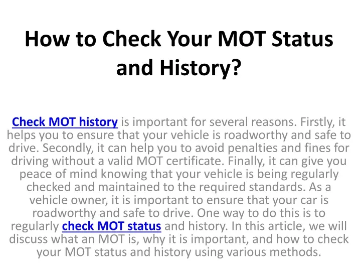 PPT How To Check Your MOT Status And History PowerPoint Presentation   How To Check Your Mot Status And History N 