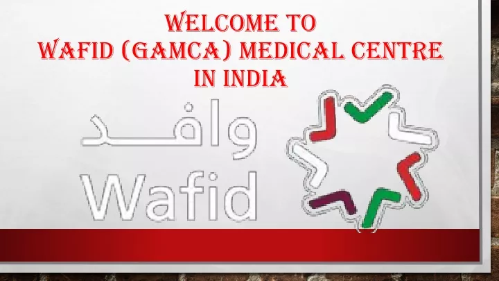 welcome to wafid gamca medical centre in india