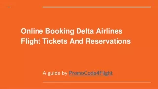 Booking Delta Airlines Flight Tickets And Reservations